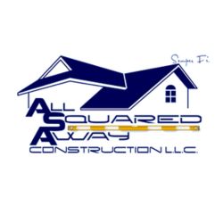 All Squared Away Construction, LLC